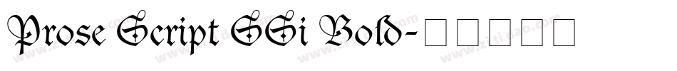 Prose Script SSi Bold字体转换
